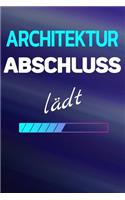 Architektur Abschluss lädt