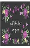 All the Best to You: Sloth Notebook 6x9 150 Pages Lined and Dated Journal Professional Design