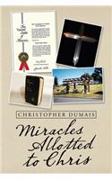 Miracles Allotted to Chris