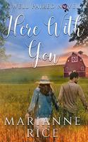 Here With You: (4 Well Paired Novel)