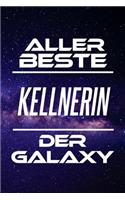 Aller Beste Kellnerin Der Galaxy: Din A5 - 120 Seiten Liniert - Deko - Kalender - Schönes Notizbuch - Notizblock - Block - Terminkalender - Geschenkidee - Lustig - Abschied - Aufmerk
