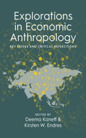 Explorations in Economic Anthropology