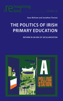 The Politics of Irish Primary Education