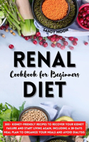 Renal Diet Cookbook for Beginners