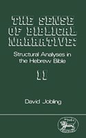 The Sense of Biblical Narrative (Book. 2): Structural Analyses in the Hebrew Bible: Bk. 2 (JSOT supplement)