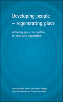 Developing People - Regenerating Place