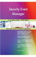 Security Event Manager A Complete Guide - 2020 Edition