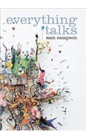 Everything Talks