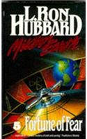 Mission Earth 5, Fortune of Fear