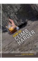 How to Climb Harder