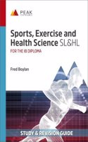 Sports, Exercise and Health Science SL&HL