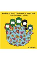 Hadith Al Kisa; The Event of the Cloak