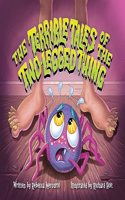 Terrible Tales of the Two-Legged Thing
