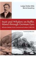 Inuit and Whalers on Baffin Island Through German Eyes