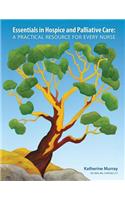Essentials in Hospice and Palliative Care