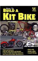How to Build a Kit Motorcycle