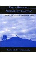 Early Hopewell Mound Explorations