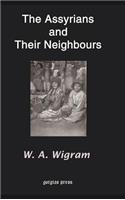 Assyrians and Their Neighbours