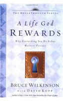 A Life God Rewards