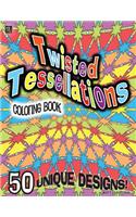 Twisted Tessellations Coloring Book: 50 Unique Designs