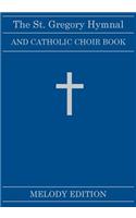 St. Gregory Hymnal and Catholic Choir Book