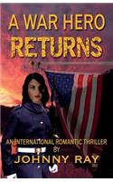 War Hero Returns--Paperback Edition
