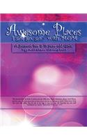 Awesome Places I go, go, go - with Mom (for Girls)