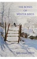 The Bones of Winter Birds