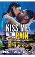 Kiss Me in the Rain