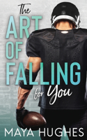 Art of Falling for You