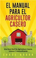 Manual Para El Agricultor Casero