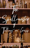 Spellmaster of Tutting-on-Cress