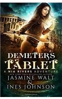 Demeters Tablet: Volume 2 (Nia Rivers Adventures)