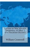 Letter of Wm; Nelson Cromwell to Hon. J. Van Vechten Olcott