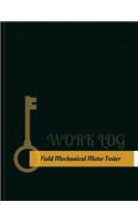 Field Mechanical Meter Tester Work Log
