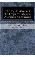 Meditations of the Emperor Marcus Aurelius Antoninus