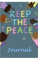 Keep the Peace Journal