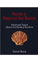Node.Js Beyond the Basics