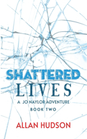 Shattered Lives