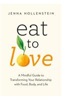 Eat to Love