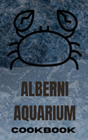 Alberni Aquarium Cookbook