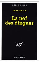 Nef Des Dingues