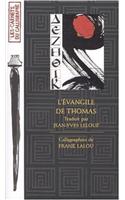 Evangile de Thomas (L')