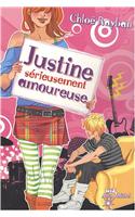 Justine Serieusement Amoureuse T03