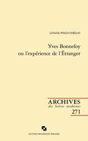 Yves Bonnefoy Ou l'Experience de l'Etranger