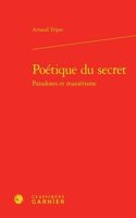 Poetique Du Secret Paradoxes Et Manierisme