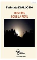 Des cris sous la peau