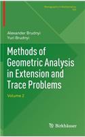 Methods of Geometric Analysis in Extension and Trace Problems: Volume 2