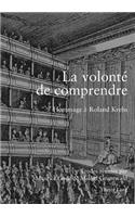 La Volonté de Comprendre
