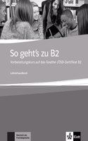 So geht's zu B2: Lehrerhandbuch